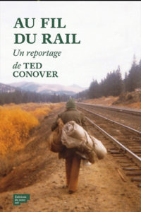 Livre - Au fil du rail de Ted Conover